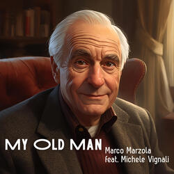 My Old Man (feat. Michele Vignali)