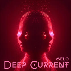 Deep Current