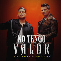 No Tengo Valor