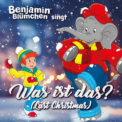 Was ist das? (Last Christmas)