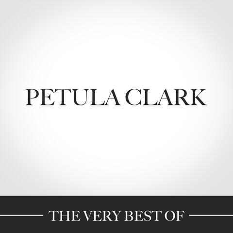 The Very Best Of Petula Clark