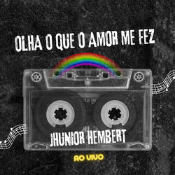 Olha o que o Amor Me Faz