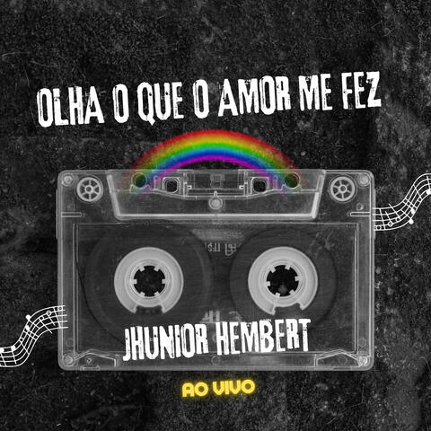 Olha o que o Amor Me Faz