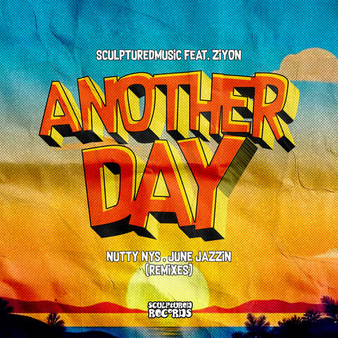 Another Day (feat. Ziyon)