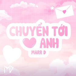 Chuyển Tới Tim Anh