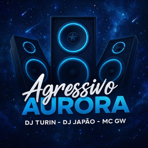 AGRESSIVO AURORA