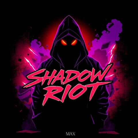 Shadow Riot