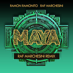 Maya (Raf Marchesini extended remix)