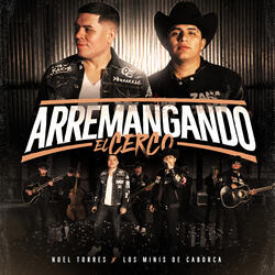 Arremangando El Cerco