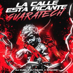 La Calle Esta Picante