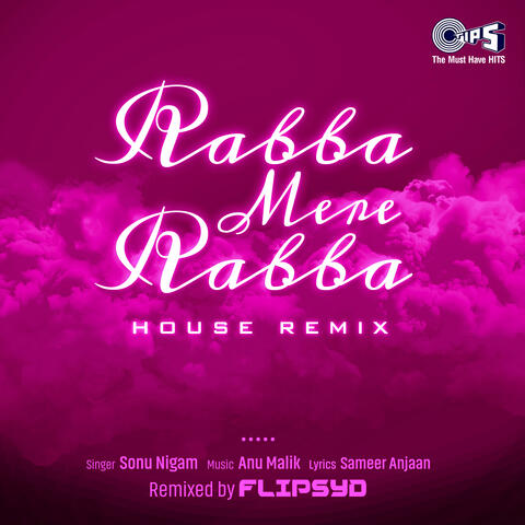 Rabba Mere Rabba (House Remix)