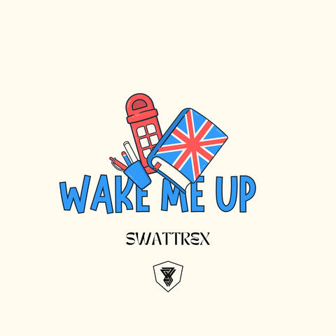 Wake Me Up