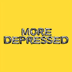 MORE DEPRESSED (STRIPPED)