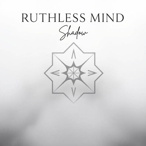 Ruthless Mind