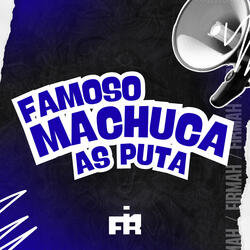 Famoso Machuca as Puta