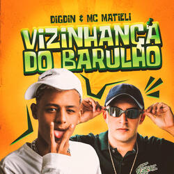 VIZINHANÇA DO BARULHO