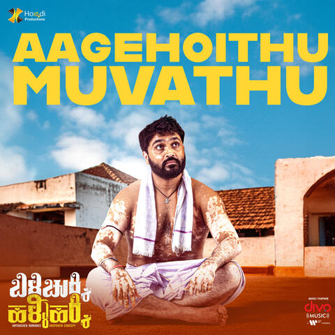 Aage Hoithu Muvathu (From "Bili Chukki Halli Hakki")