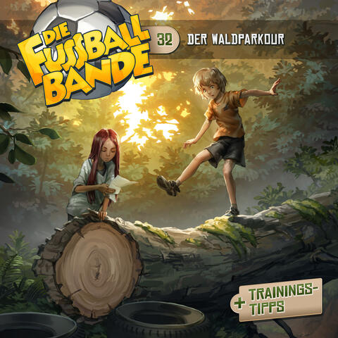 Folge 32: Der Waldparkour