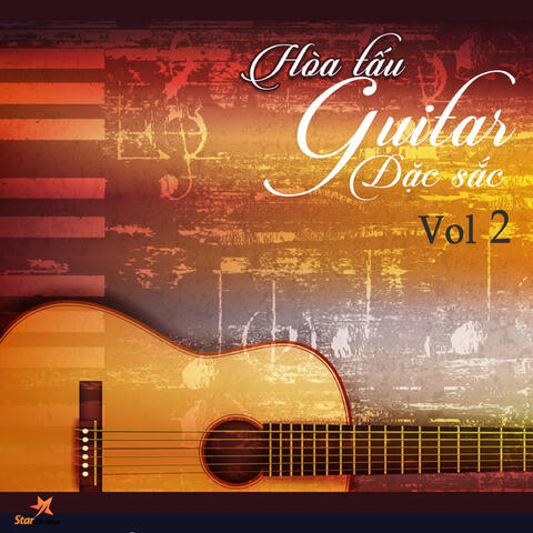 Hòa Tấu Guitar Đặc Sắc, Vol. 2