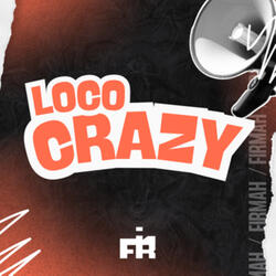 Louco Crazy