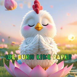 We Burn Like Paper