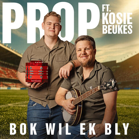 Bok Wil Ek Bly (feat. Kosie Beukes)