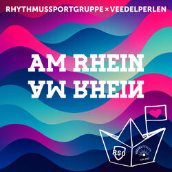 Am Rhein Am Rhein