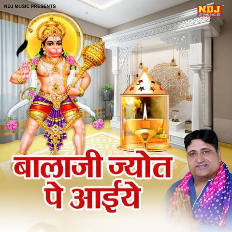 Bala Ji Jyot Pe Aayiye