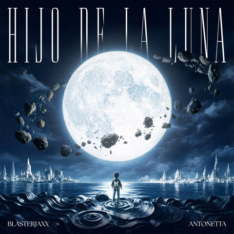 Hijo De La Luna