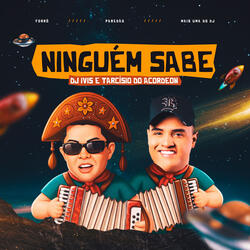 Ninguém Sabe