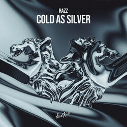 Cold As Silver