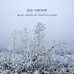 Maria durch ein Dornwald ging