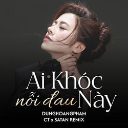 Ai Khóc Nỗi Đau Này