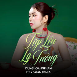 Túp Lều Lý Tưởng