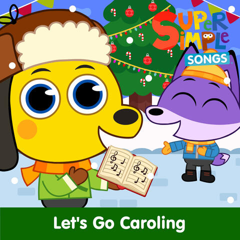 Let's Go Caroling