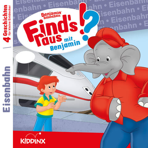 Find's raus mit Benjamin - Folge 14: Eisenbahn