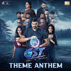 GST Theme Anthem (From "GST - GhostS In Trouble")
