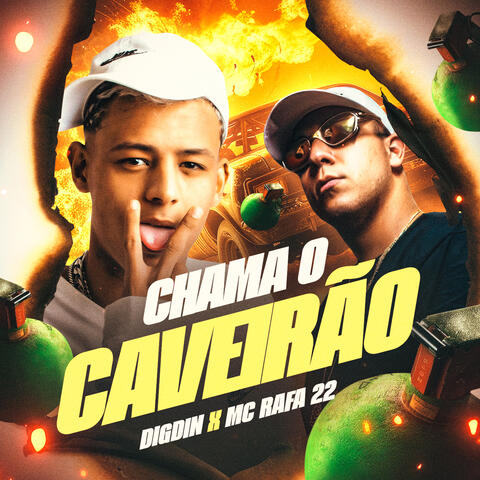 CHAMA O CAVEIRÃO