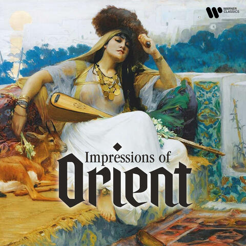 Impressions of Orient
