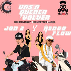 Vas a Querer Volver (feat. Ñengo Flow)