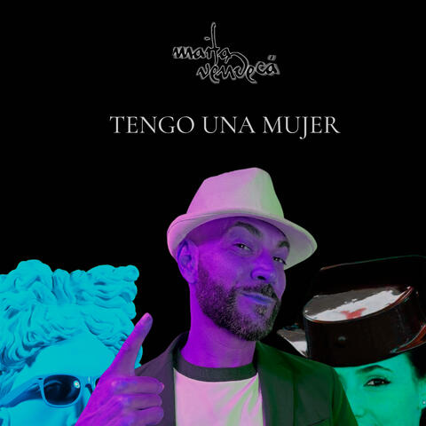 Tengo una Mujer