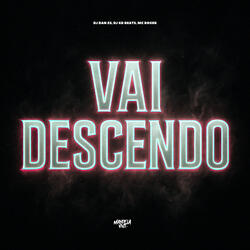 Vai Descendo