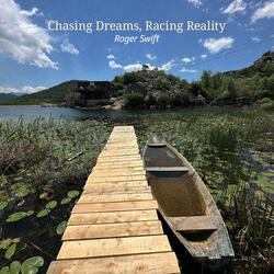 Chasing Dreams, Racing Reality