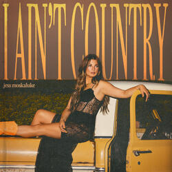 I Ain't Country