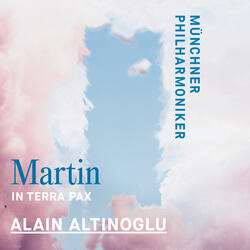 Martin: In terra pax, XI. Pt. IV: Puis je vis un nouveau ciel. Allegro moderato