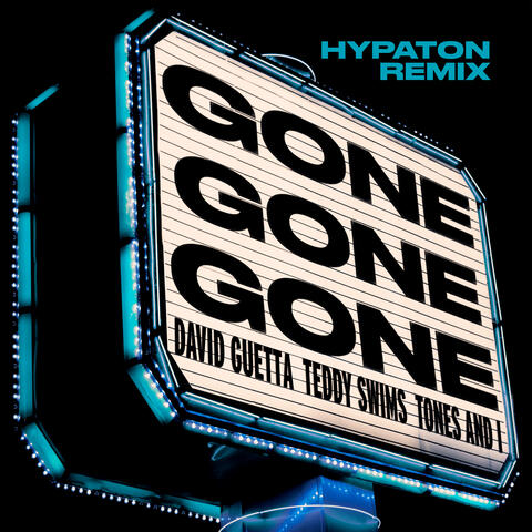 Gone Gone Gone (feat. Teddy Swims)