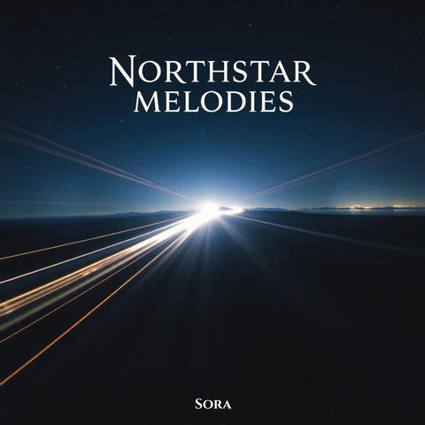 Northstar Melodies
