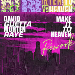 Make It to Heaven (with Raye)