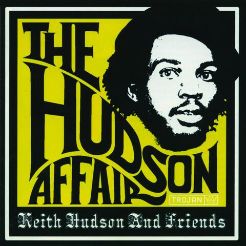 Keith Hudson & U. Roy Junior