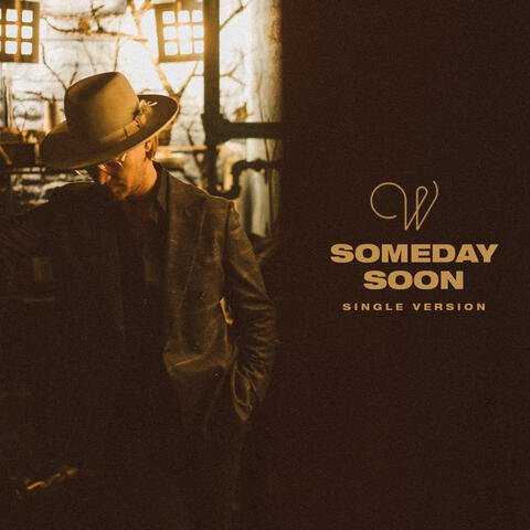 Someday Soon
